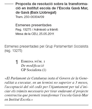 Esmena presentada pel PSC a la proposta de resoluci presentada per ERC sobre l'Institut-Escola a Gav Mar (Butllet Oficial del Parlament de Catalunya del 30 Maig 2011)